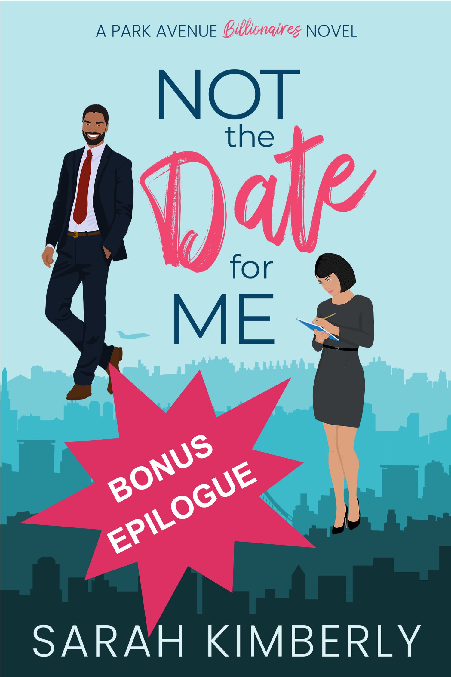 cover for Not the Date for Me, Bonus Epilogue